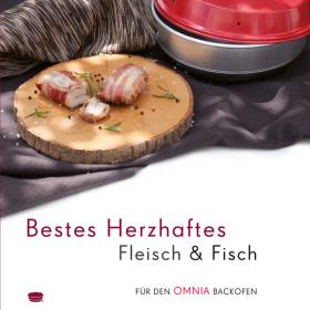 Omnia Cook Book "Herzhaftes Fleisch & Fisch" (Meat & Fish)